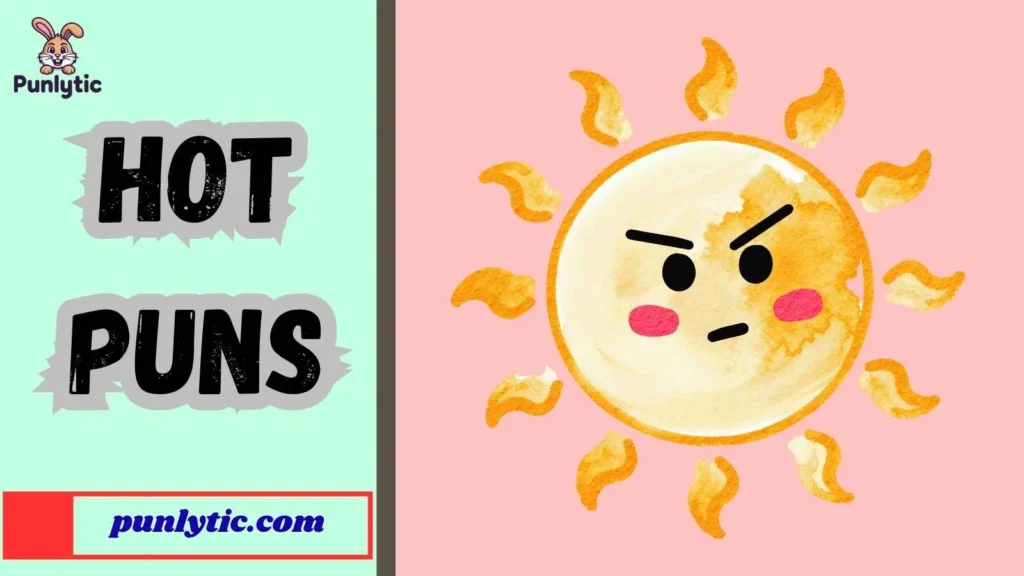 Funny Hot Puns