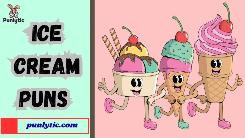 Funny Ice Cream Puns