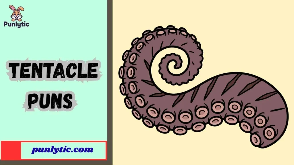 Funny Tentacle Puns