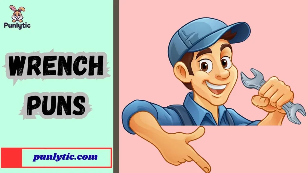 One-Liner Wrench Jokes