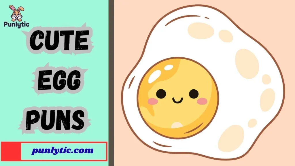 Short Cute Egg Puns for Instagram