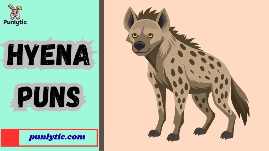 Short Hyena Puns for Instagram
