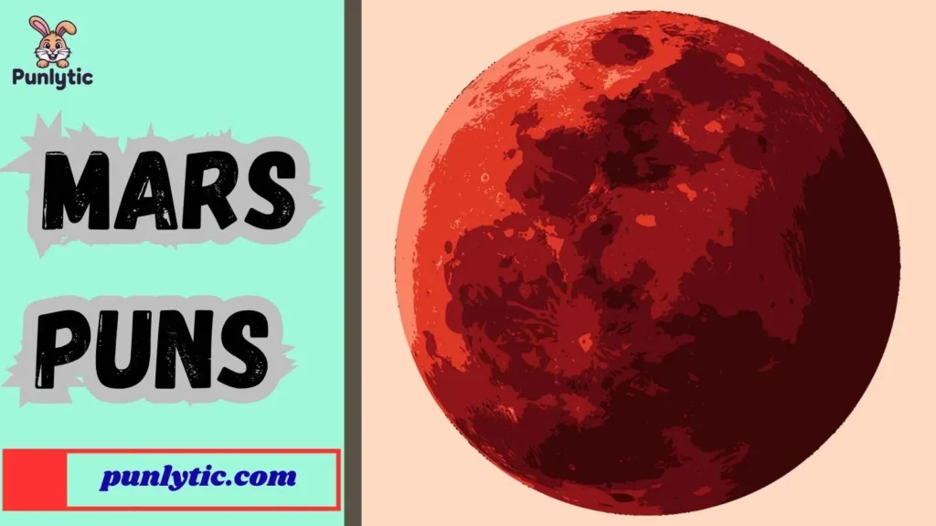 Short Mars Puns for Instagram