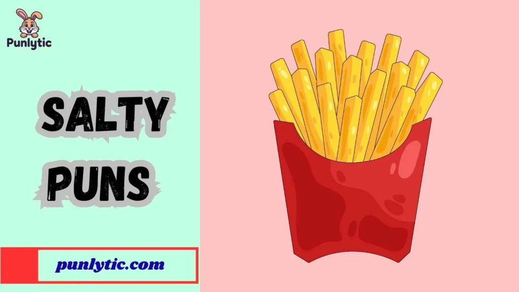 Short Salty Puns for Instagram