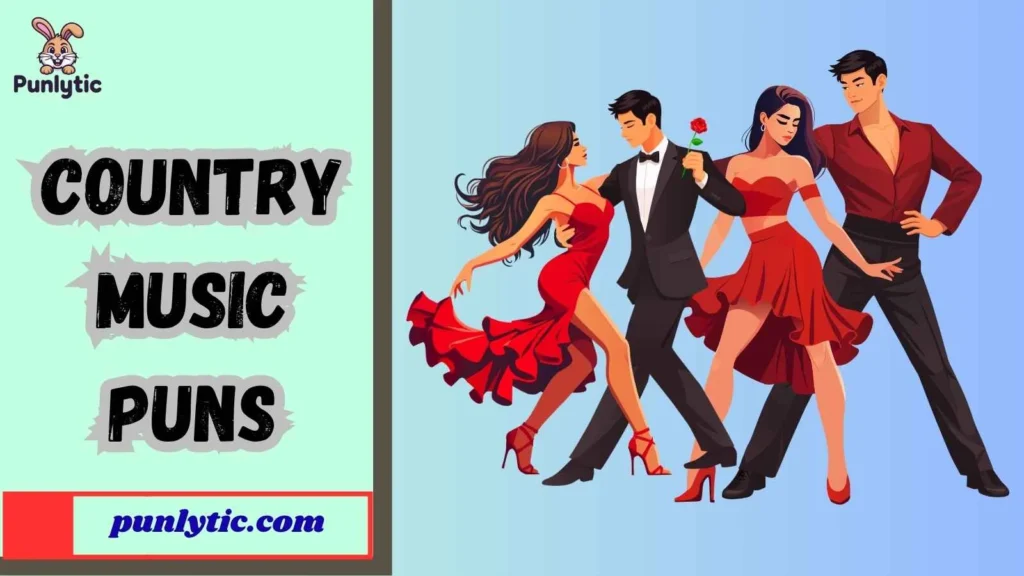 Silly Country Music Puns