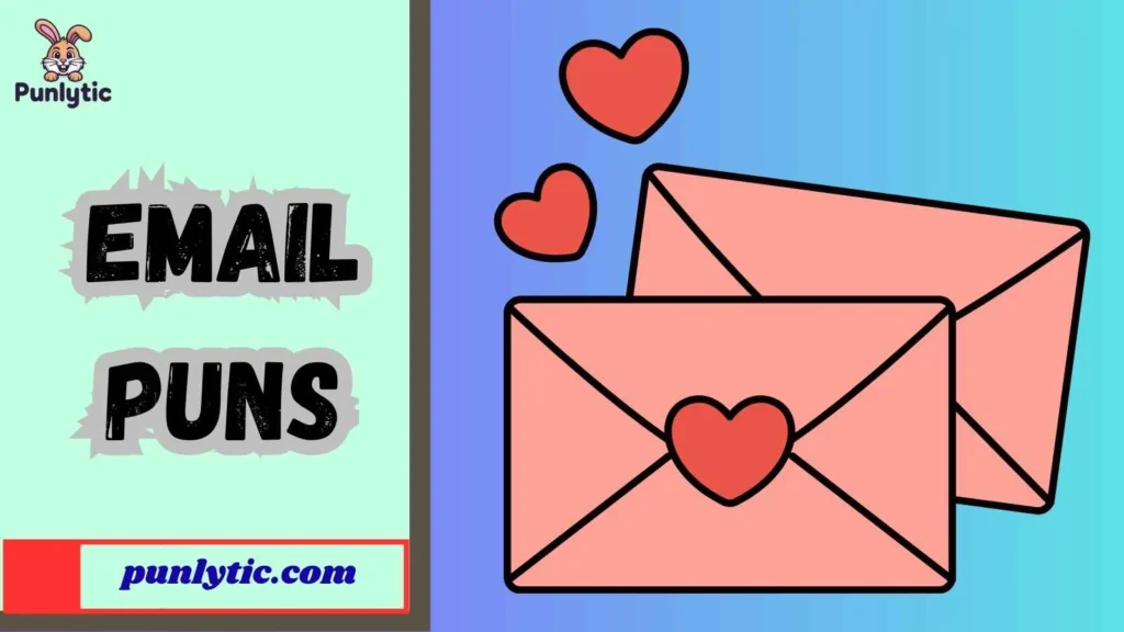 Silly Email Puns
