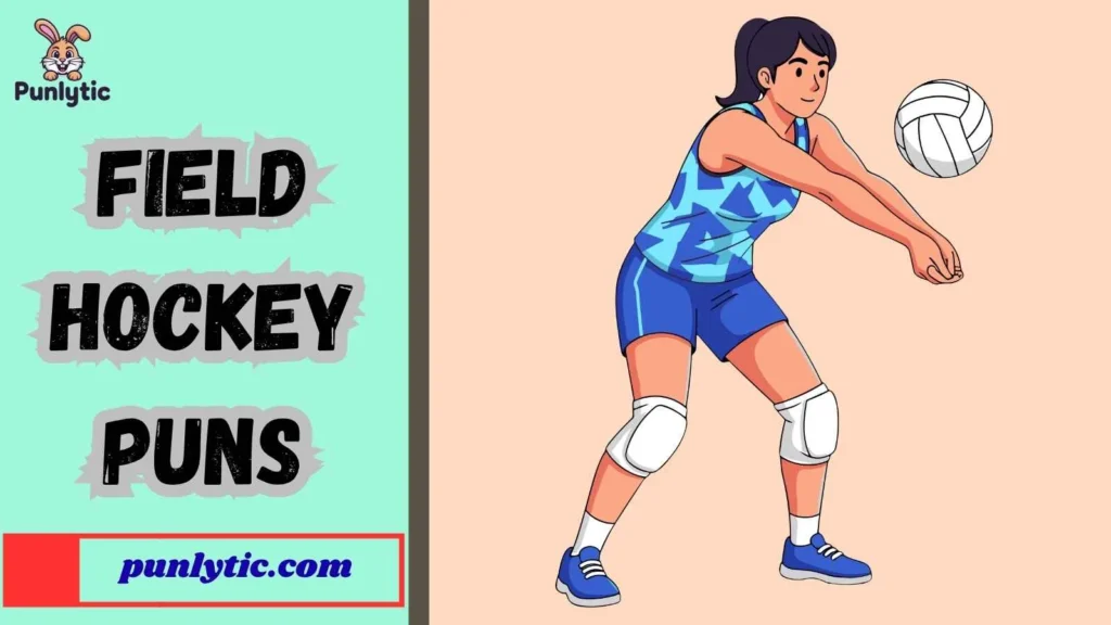Silly Field Hockey Puns