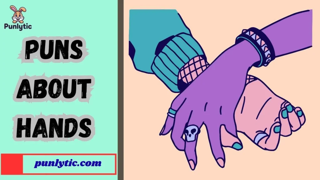 Silly Hands Puns
