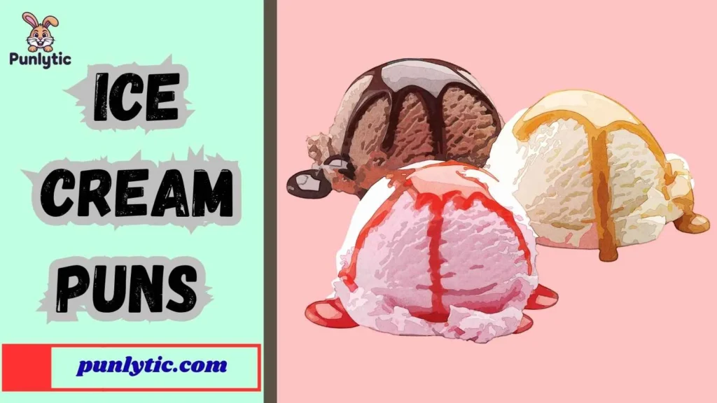 Silly Ice Cream Puns That Make You Smile