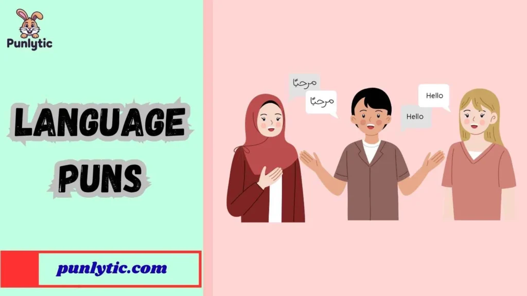Silly Language Puns That Make You Smile