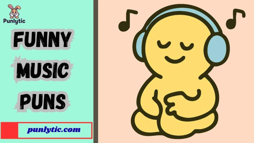 Silly Music Puns