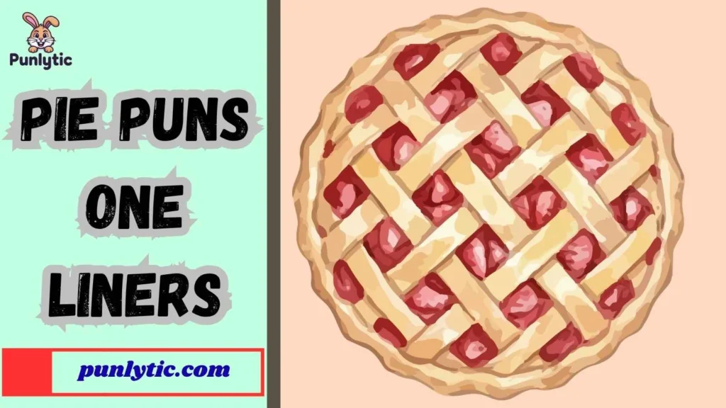 Silly Pie Puns