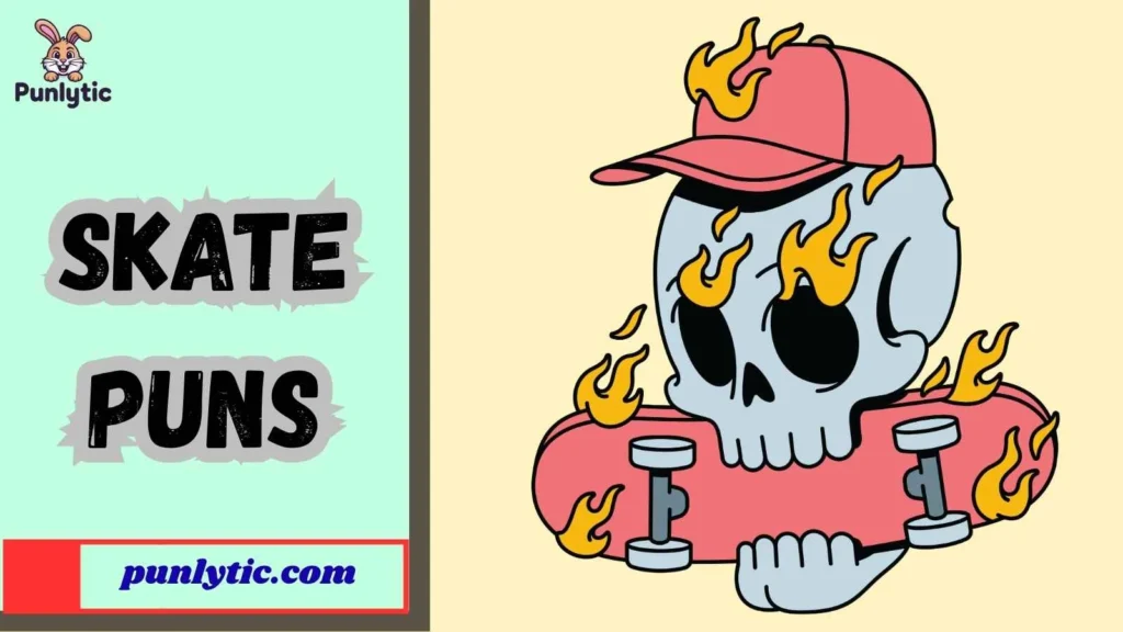Silly Skate Puns
