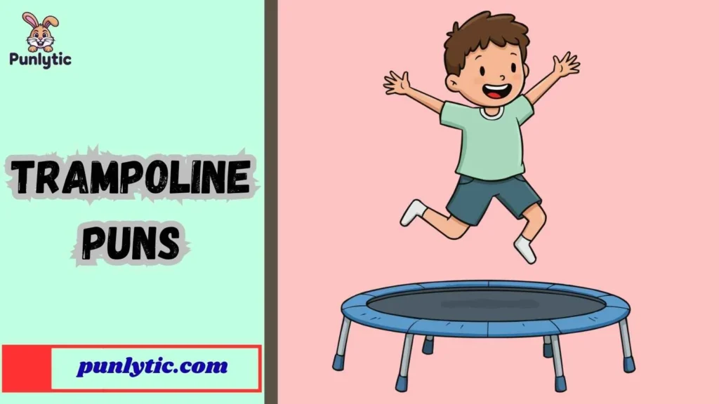 Silly Trampoline Puns That Make You Smile