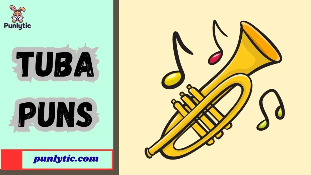 Silly Tuba Puns