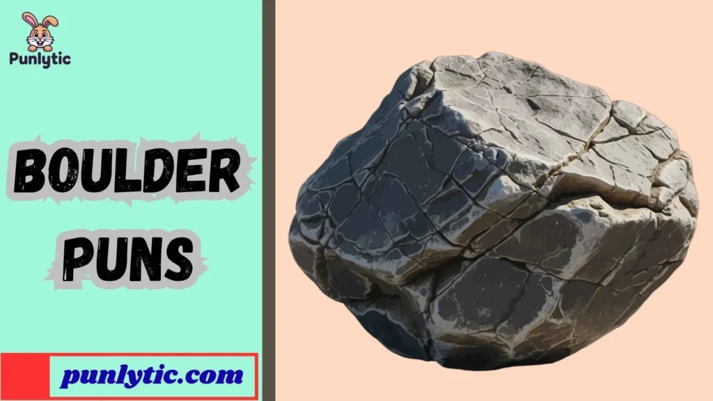 Clean Boulder Dad Puns