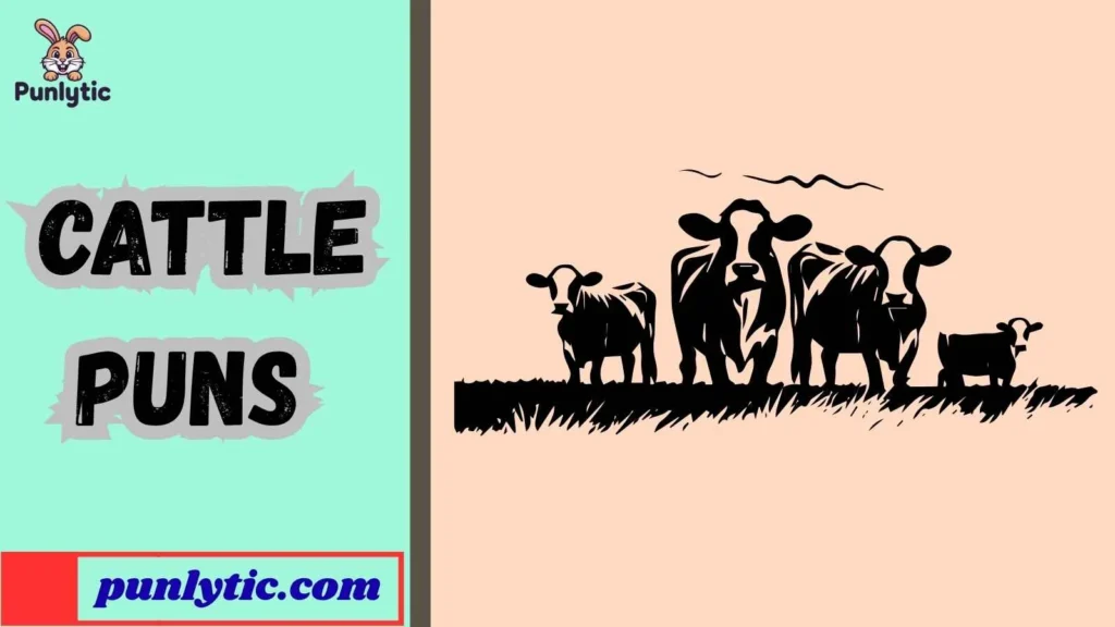 Funny Cattle Puns