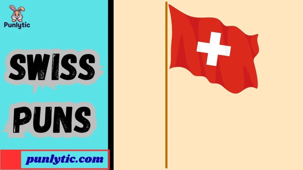 Funny Swiss Puns