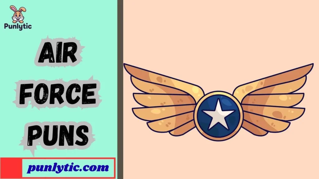 Short Air Force Puns for Instagram