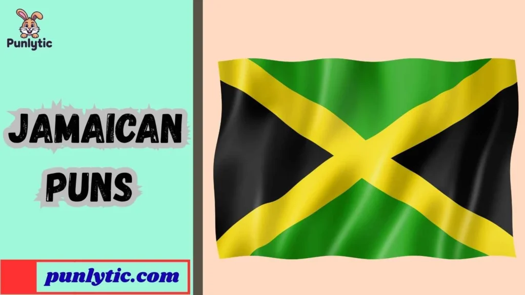 Short Jamaican Puns for Instagram