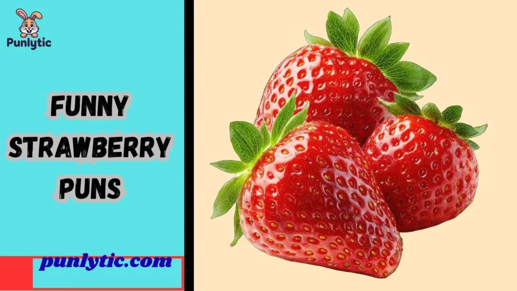 Short Strawberry Puns for Instagram