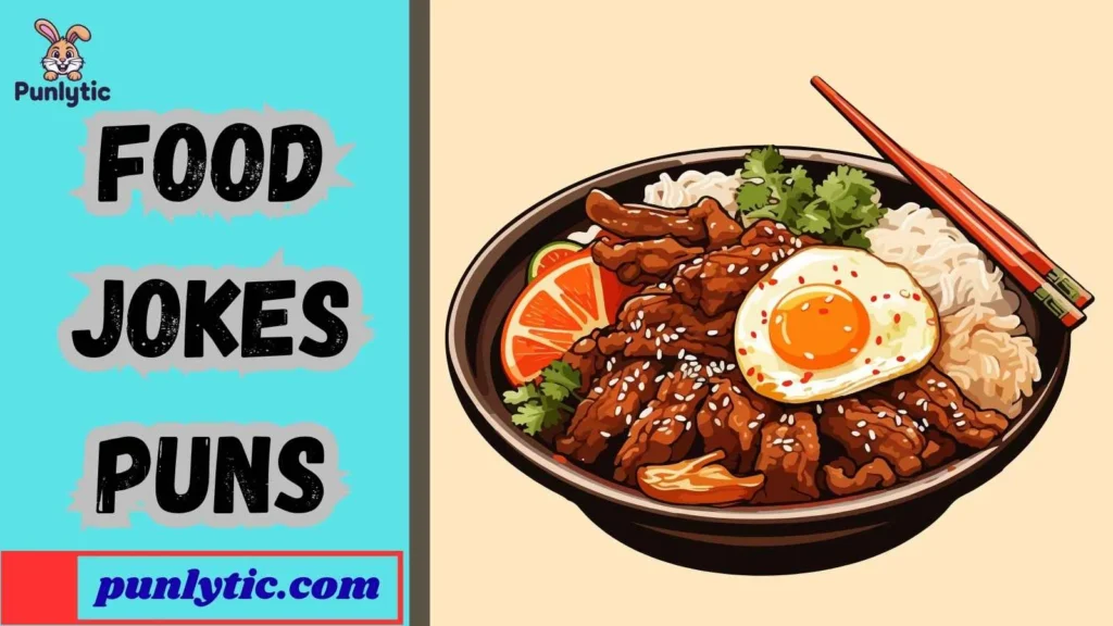 Silly Food Jokes Puns