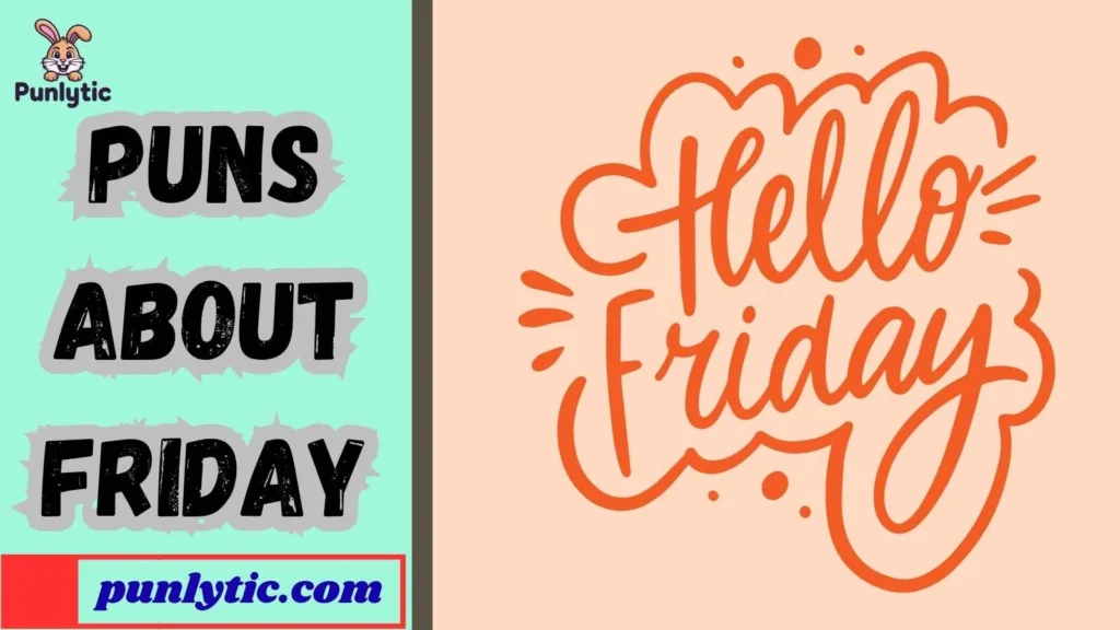 Silly Friday Puns