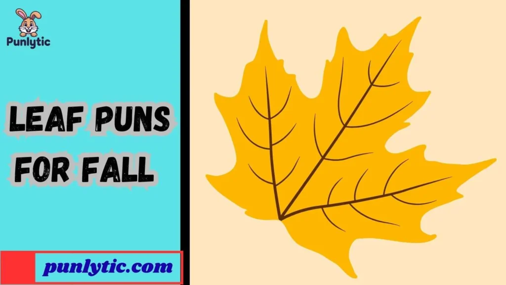 Silly Leaf Puns