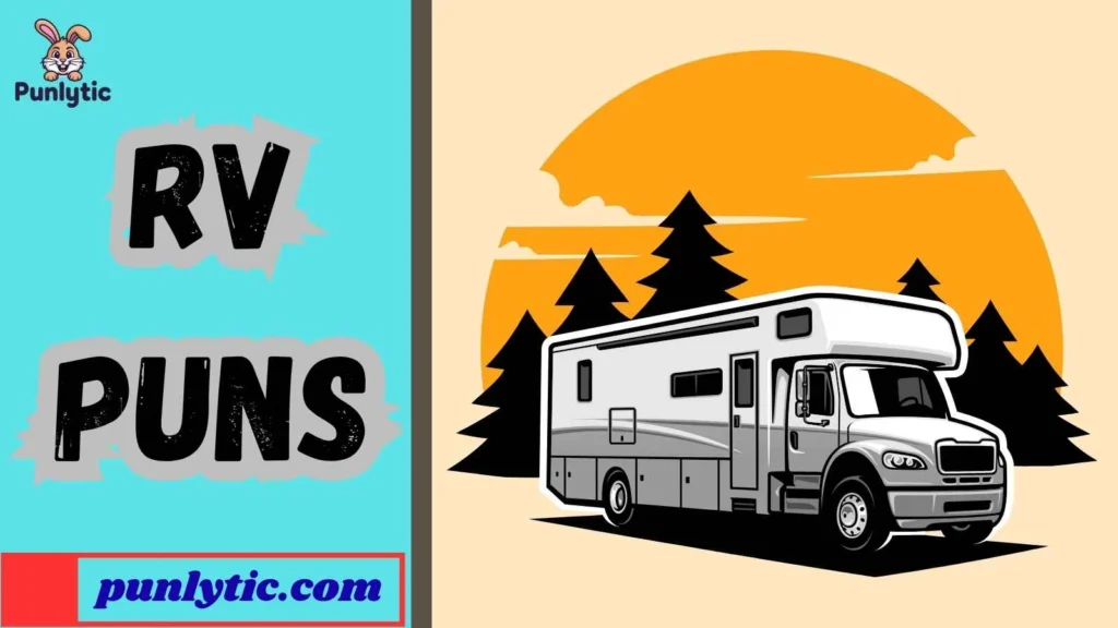 Silly RV Puns