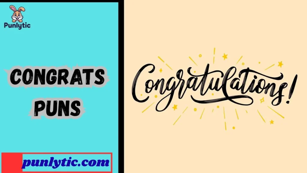 Clean Congrats Dad Puns
