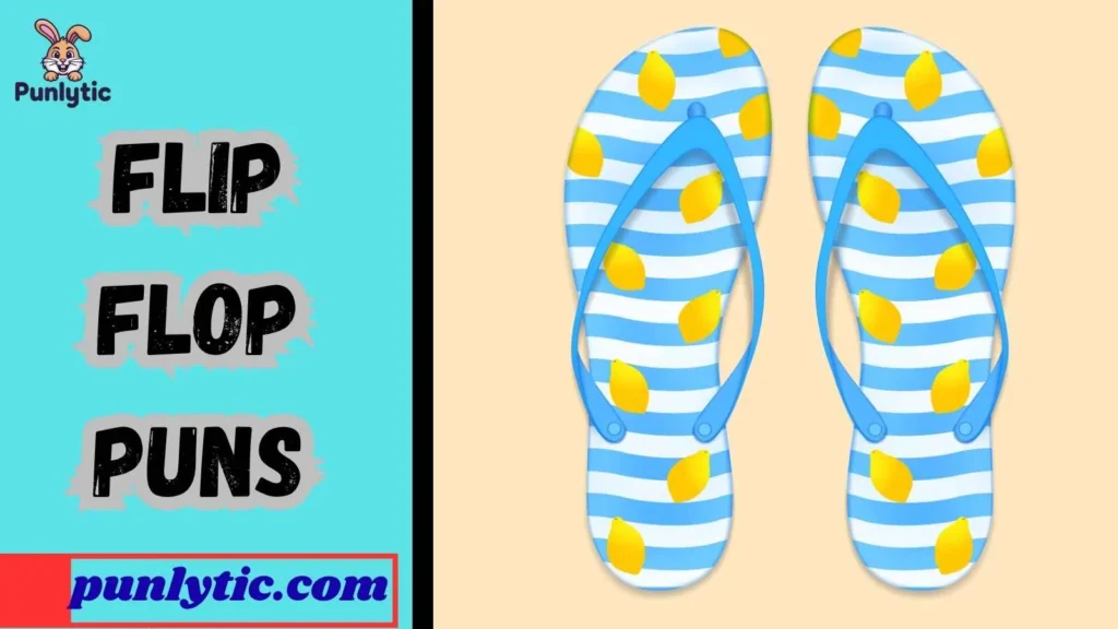 Clever Flip Flop Wordplay