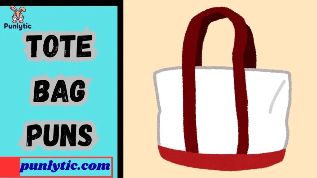 Clever Tote Bag Wordplay