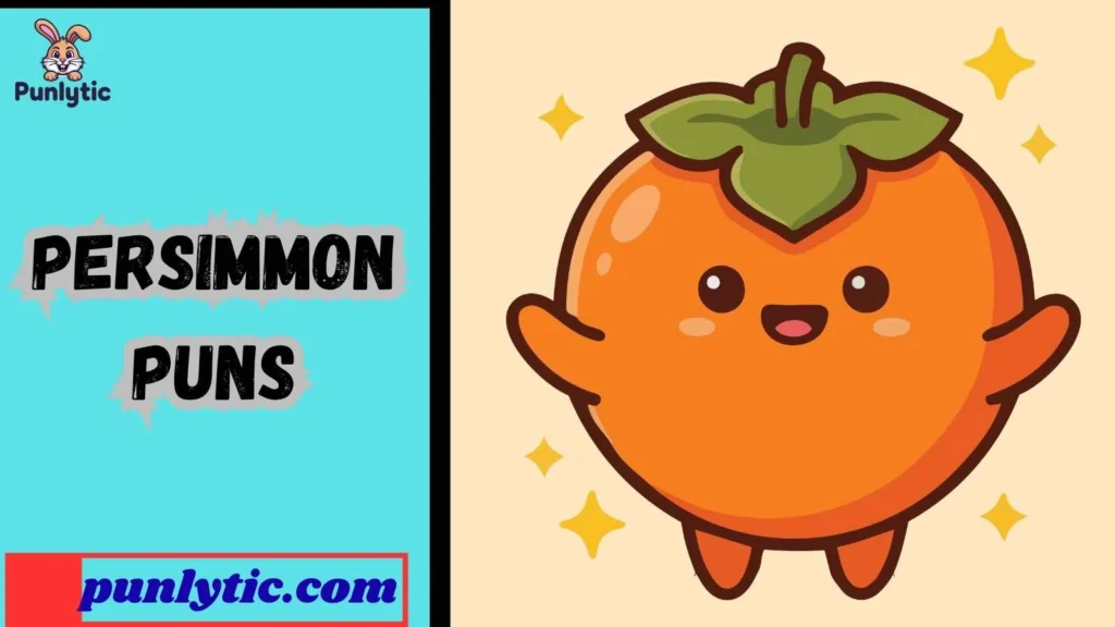 Cute Persimmon Puns