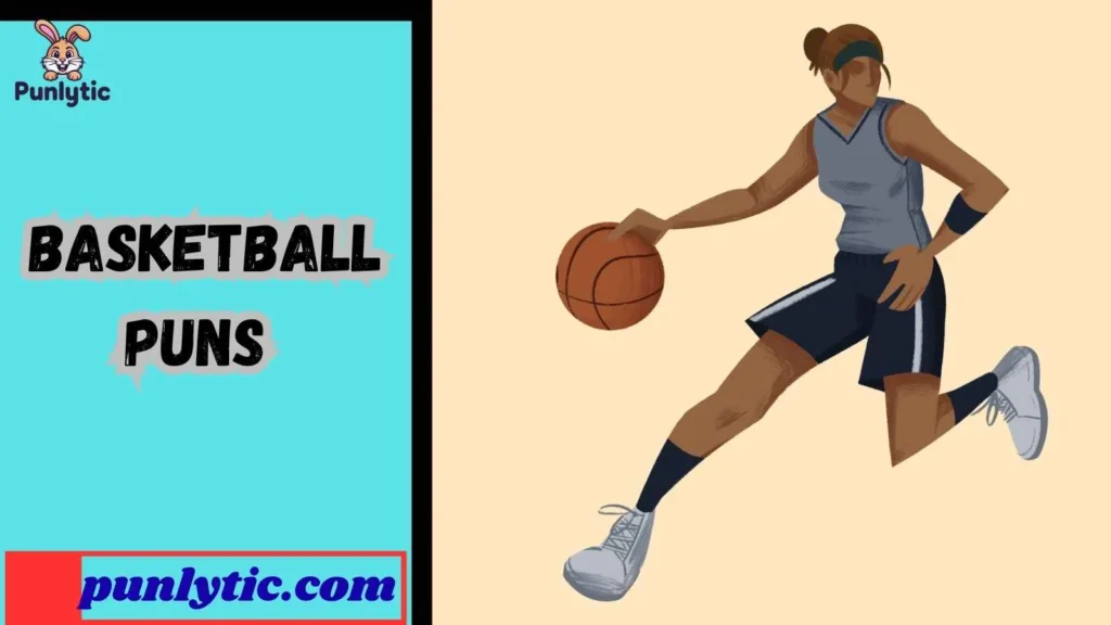 Funny Basketball Puns