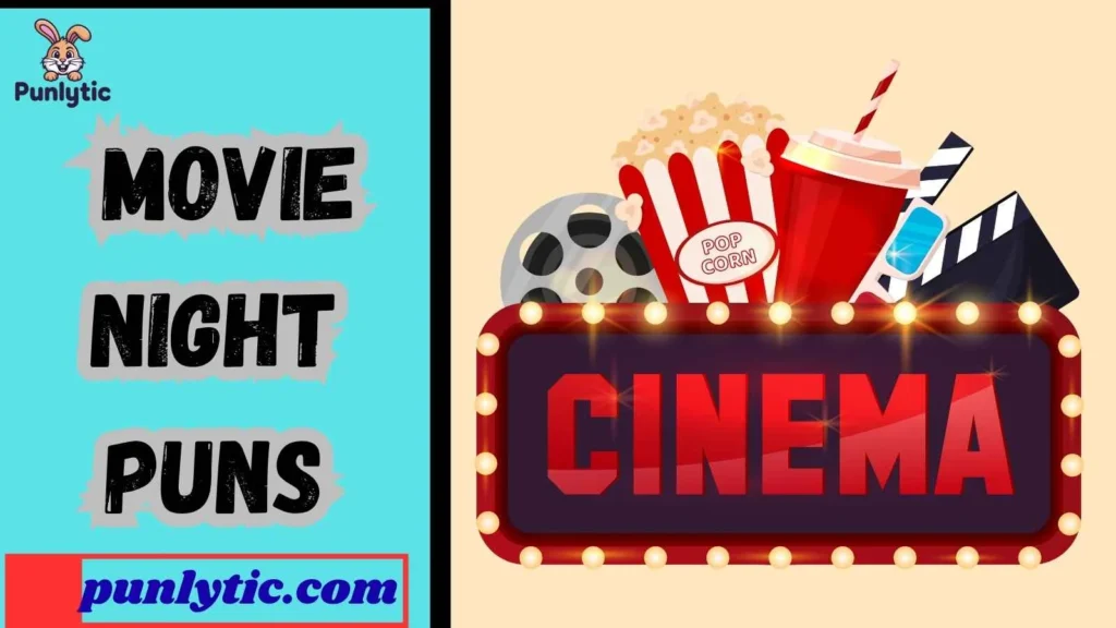 Funny Movie Night Puns