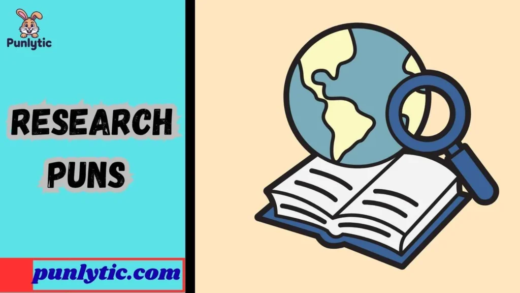 Funny Research Puns