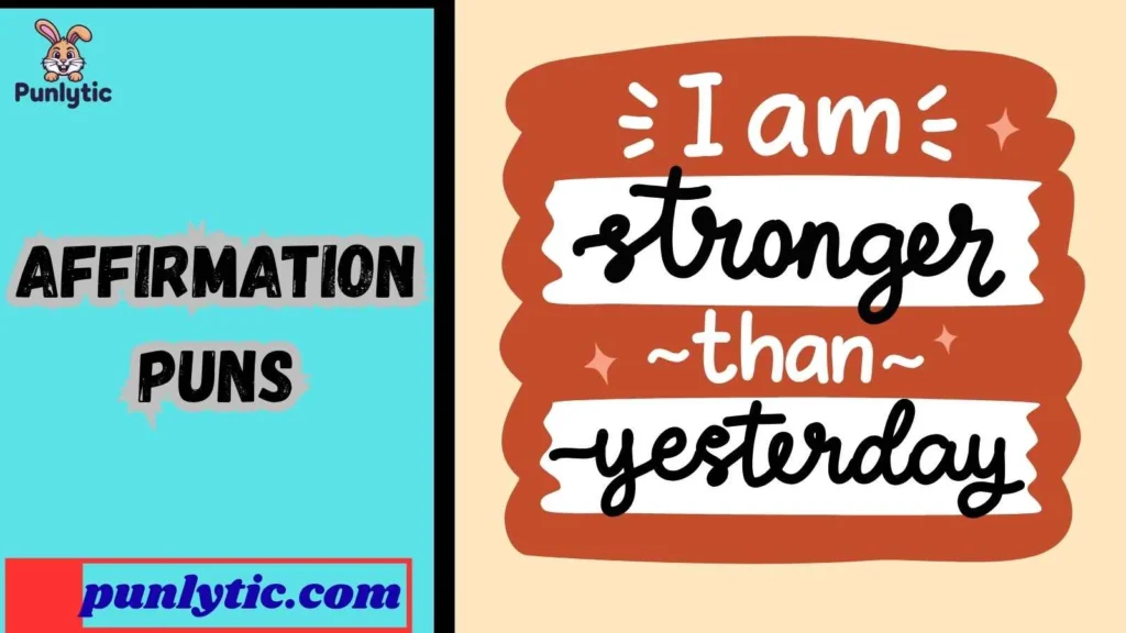 One-Liner Affirmation Jokes