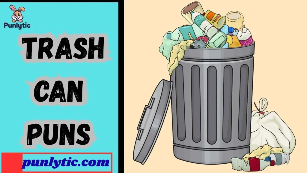 Short Trash Can Puns for Instagram
