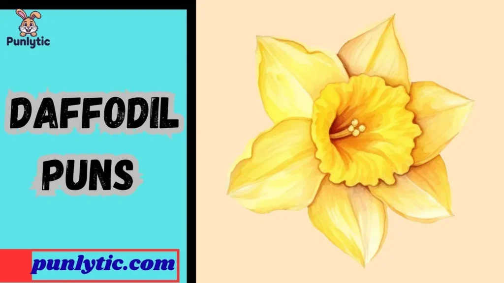 Silly Daffodil Puns