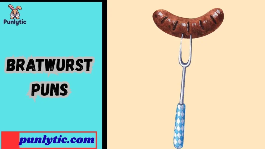 Clever Bratwurst Wordplay