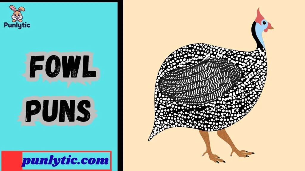 Cute Fowl Puns