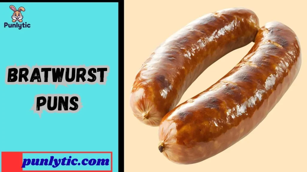 Funny Bratwurst Puns