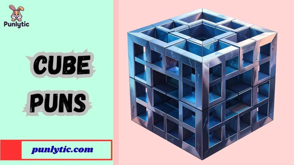 Silly Cube Puns