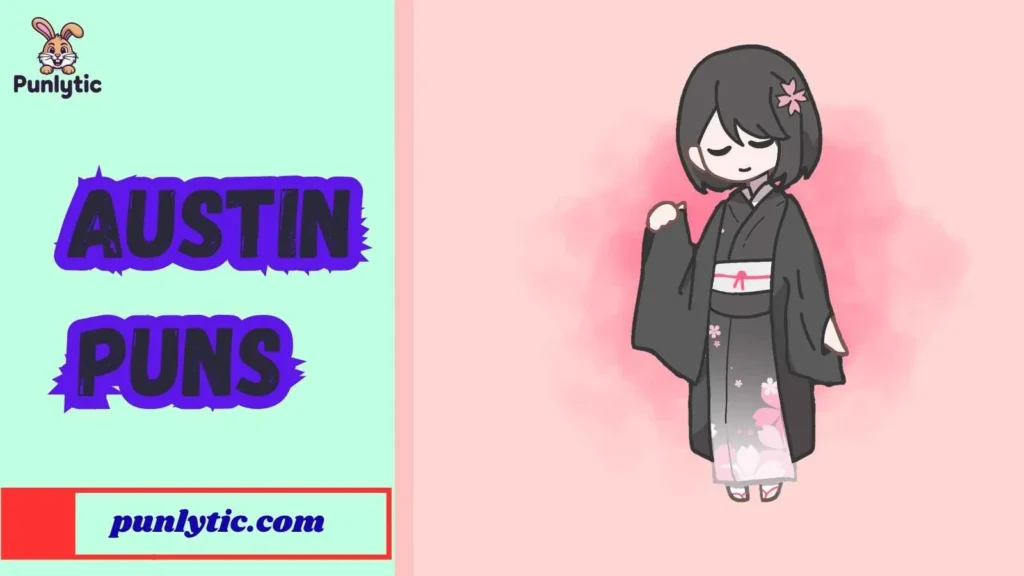 Austin Puns