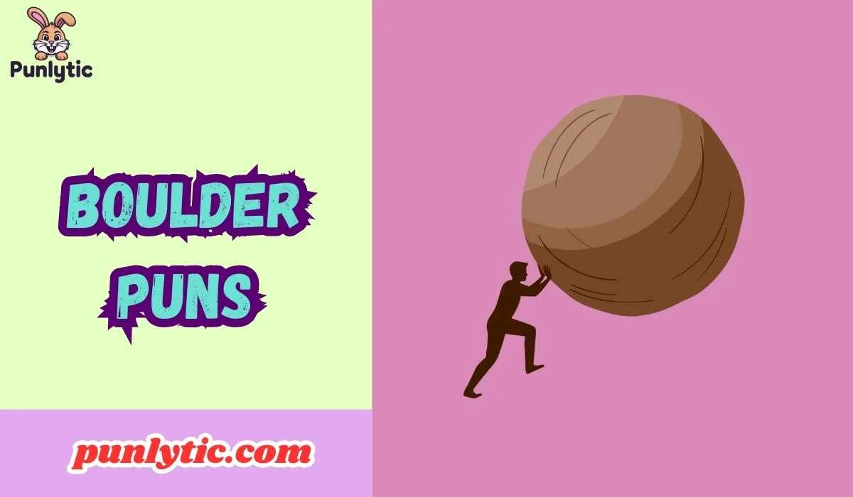 Boulder Puns