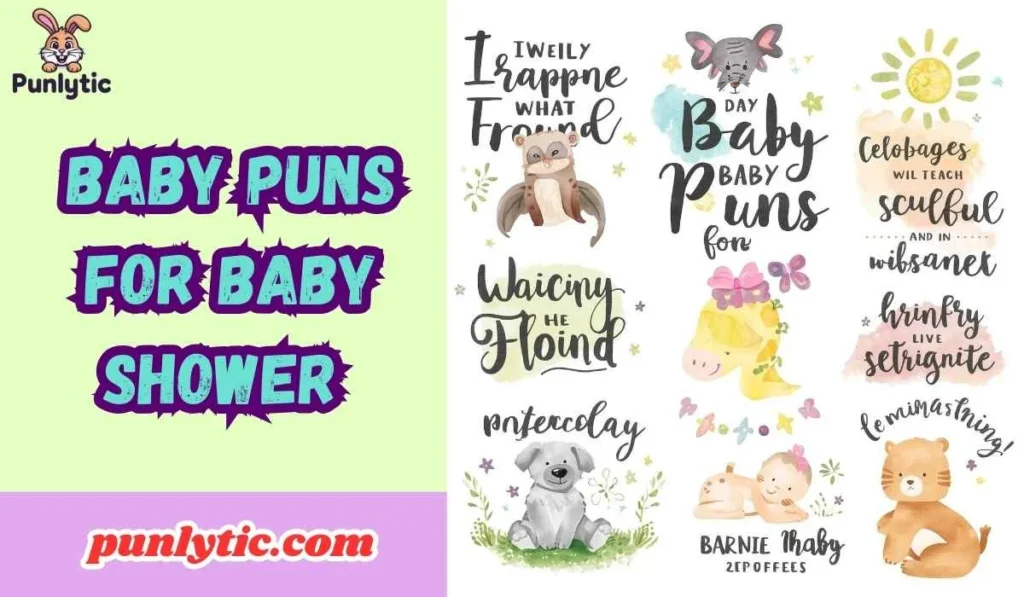 Baby Puns for Baby Shower
