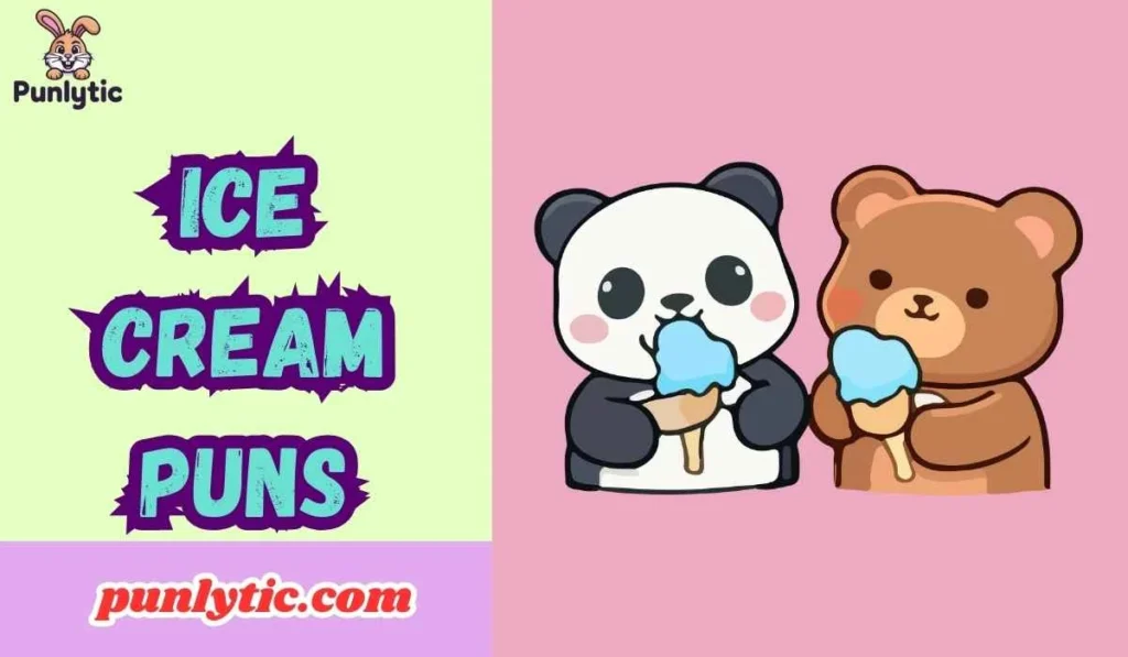 Ice Cream Puns