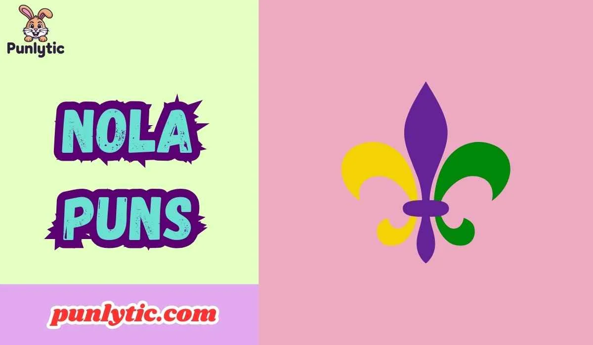 NOLA Puns