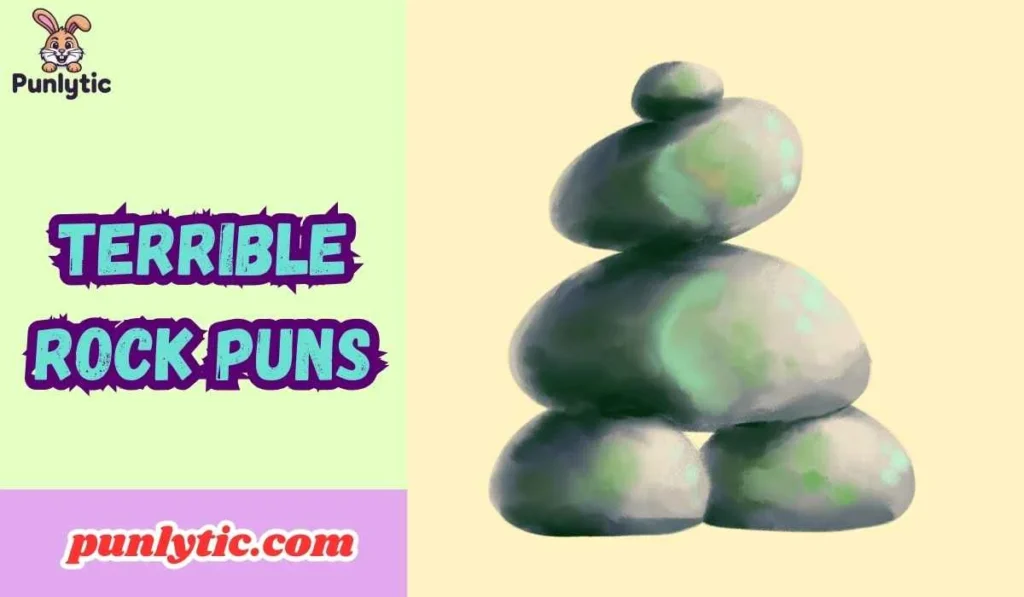 Terrible Rock Puns