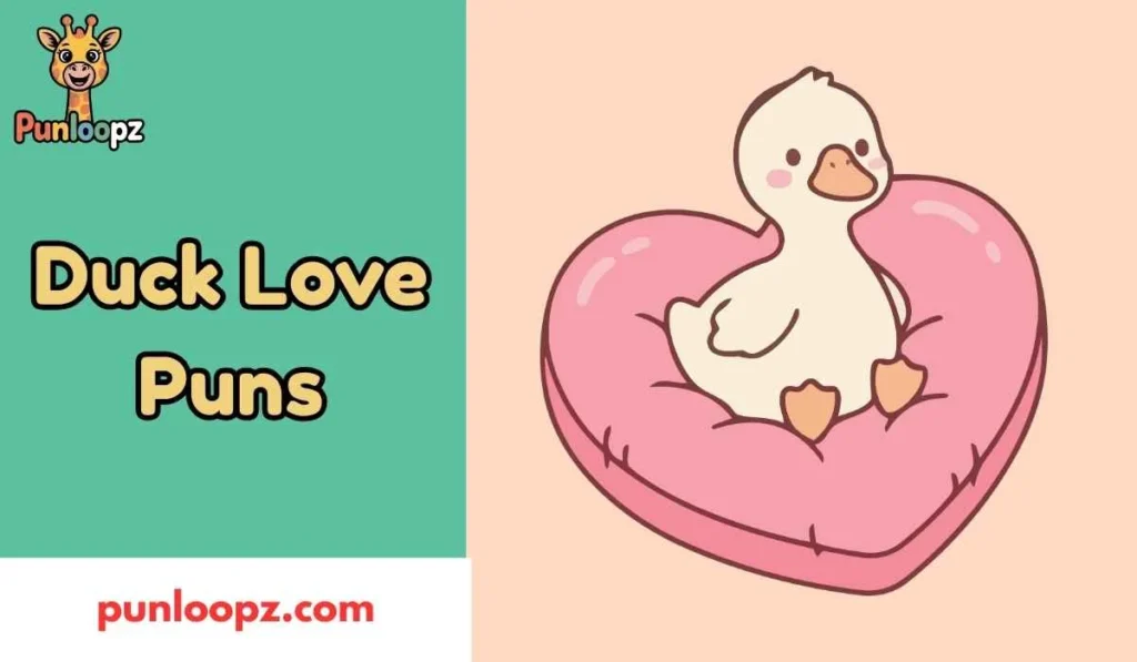 Duck Love Puns
